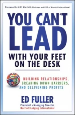 Image of You cant lead with your feet on the desk by Ed Fuller