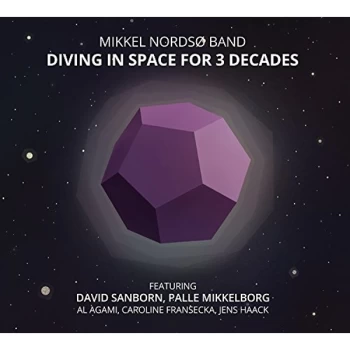 Image of Mikkel Nordso Band - Diving in Space for 3 Decades CD