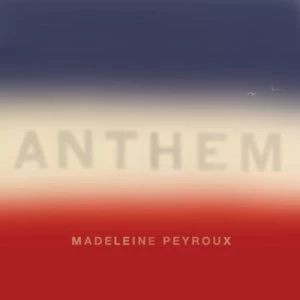 Image of Anthem by Madeleine Peyroux CD Album