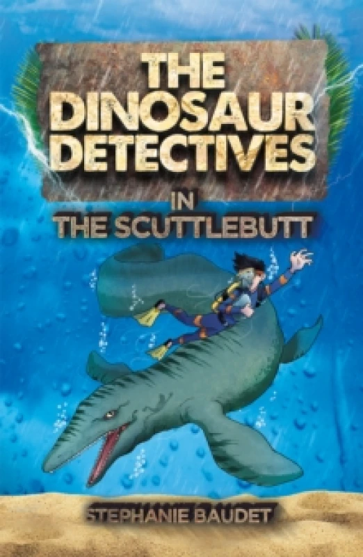 Image of The Dinosaur Detectives in The Scuttlebutt Paperback / softback