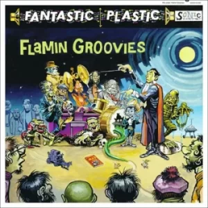 Image of Fantastic Plastic by The Flamin' Groovies CD Album