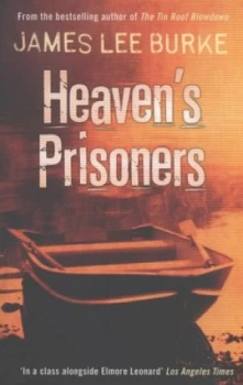 Image of Heavens Prisoners by James Lee Burke Book
