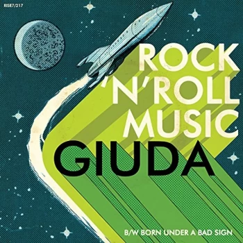 Image of Giuda - Rock 'N' Roll Music/Born Under a Bad Sign Vinyl