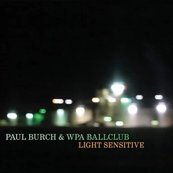 Image of Paul Burch - Light Sensitive CD