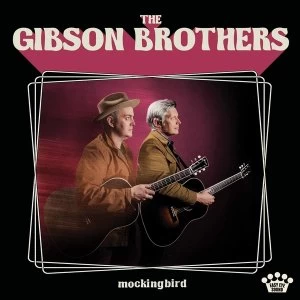 Image of Gibson Brothers - Mockingbird Vinyl