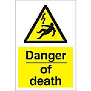 Image of Warning Sign Danger Of Death Fluted Board 60 x 40 cm
