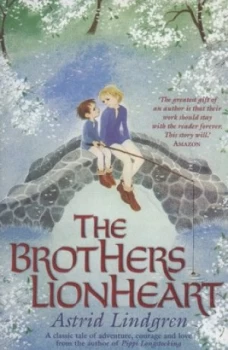 Image of The Brothers Lionheart by Astrid Lindgren Paperback