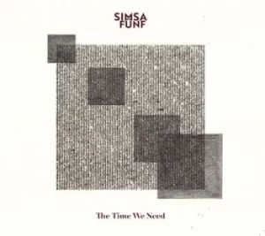 Image of The Time We Need by Simsa Funf CD Album