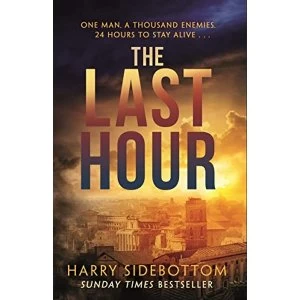 Image of The Last Hour 24' set in Ancient Rome Paperback / softback 2018