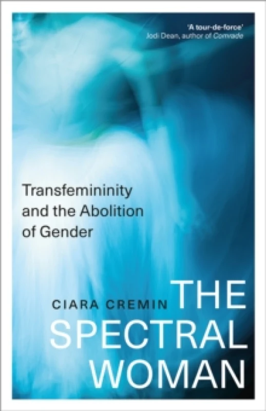 Image of The Spectral Woman. Paperback. By Ciara Cremin Books