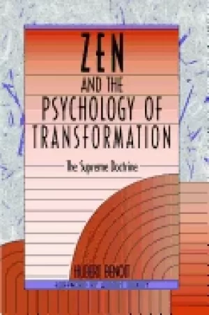 Image of zen and the psychology of transformation the supreme doctrine