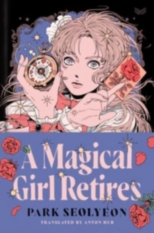 Image of A Magical Girl Retires. Hardback. By Seolyeon Park Books