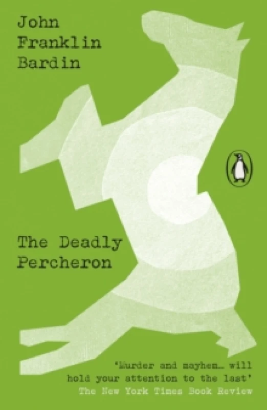 Image of The Deadly Percheron. Paperback. By John Franklin Bardin Books