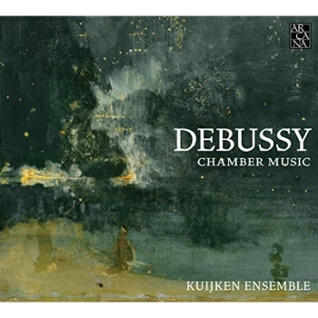 Image of Kuijken Ensemble - Debussy: Chamber Music CD