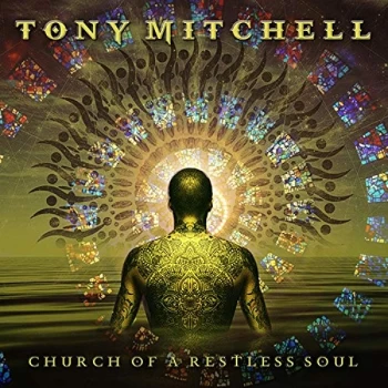 Image of Tony Mitchell - Church of a Restless Soul CD