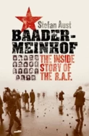 Image of baader meinhof the inside story of the r a f