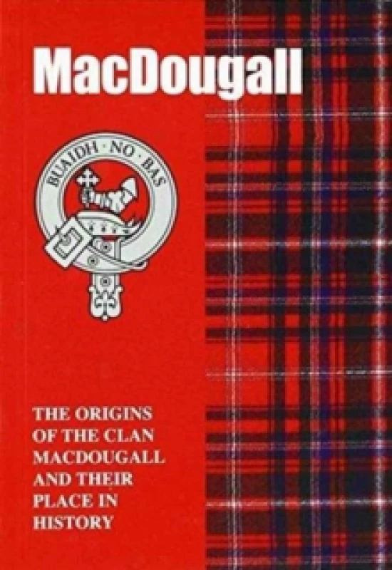 Image of MacDougall : The Origins of the Clan MacDougall and Their Place in History Paperback / softback