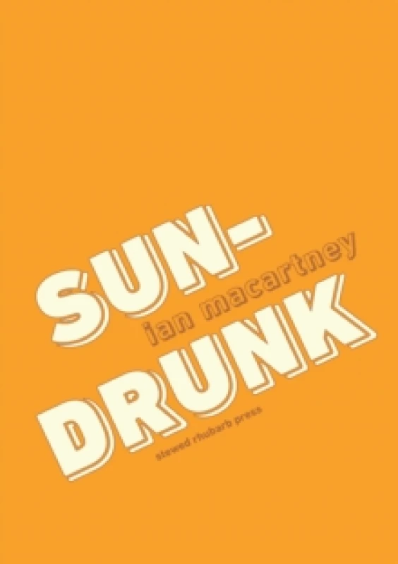 Image of sun-drunk Paperback / softback