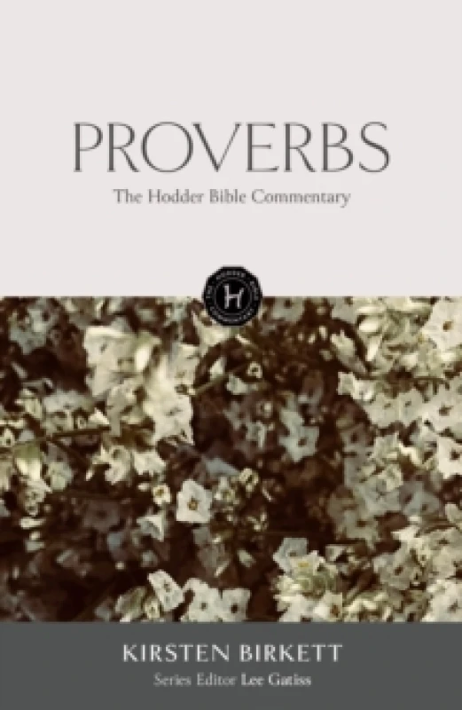 Image of The Hodder Bible Commentary: Proverbs Hardback