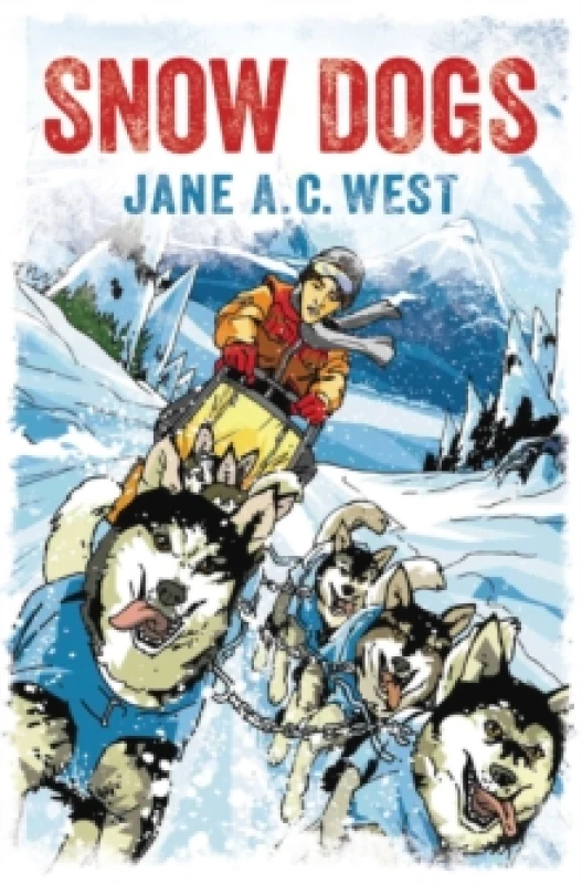 Image of Jane A. C. West Snow Dogs Book Multi unisex