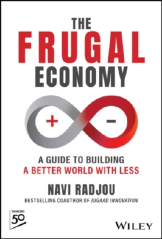Image of The Frugal Economy : A Guide to Building a Better World With Less Hardback