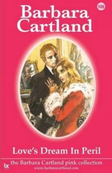 Image of Loves Dream in Peril by Barbara Cartland Paperback