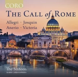 Image of Allegri/Josquin/Anerio/Victoria The Call of Rome by Gregorio Allegri CD Album