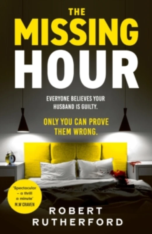 Image of The Missing Hour : the breakneck new race-against-time crime thriller from the Sunday Times bestseller Hardback