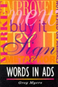 Image of Words in Ads by Greg Myers Paperback