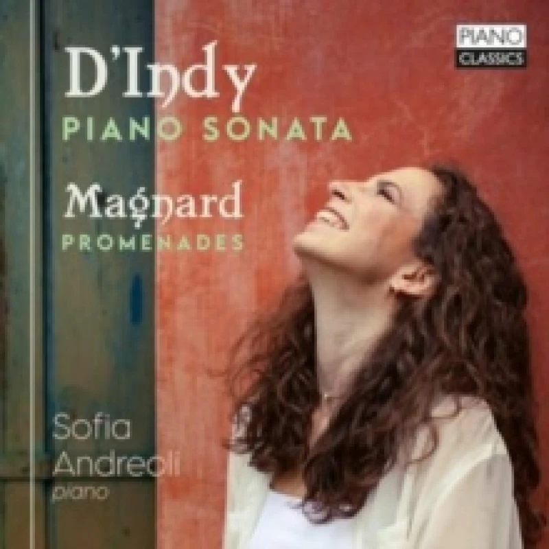Image of D'Indy: Piano Sonata/Magnard: Promenades CD / Album (Jewel Case)