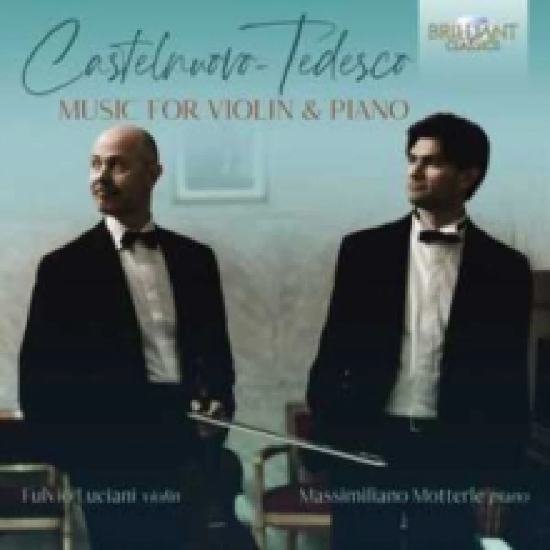 Image of Castelnuovo-Tedesco: Music for Violin & Piano CD / Album Digipak