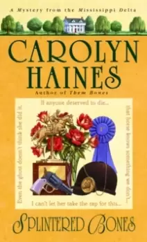 Image of Splintered Bones