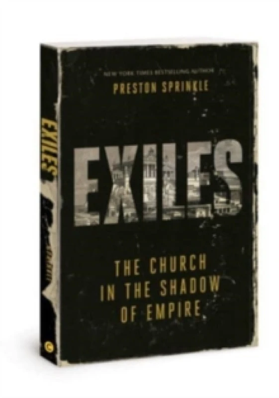 Image of Exiles. Paperback. By Preston M Sprinkle Books