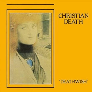 Image of Christian Death - Deathwish Vinyl