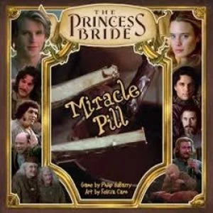Image of The Princess Bride Miracle Pill