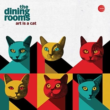 Image of The Dining Rooms - Art Is a Cat CD