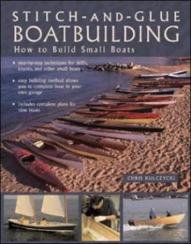 Image of Stitch-and-glue boatbuilding by Chris Kulczycki