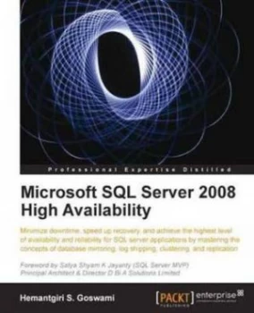 Image of Microsoft Sql Server 2008 High Availability by Hemantgiri S. Goswami Paperback