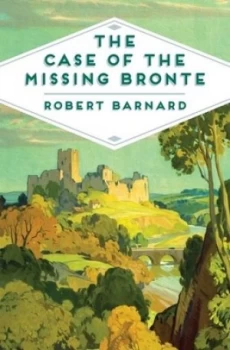 Image of The Case of the Missing Bront by Robert Barnard Book