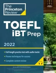 Image of Princeton Review TOEFL iBT Prep with Audio/Listening Tracks, 2022 : Practice Test + Audio + Strategies & Review
