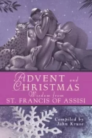 Image of advent and christmas wisdom from st francis of assisi