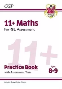 Image of 11+ GL Maths Practice Book & Assessment Tests - Ages 8-9 (with Online Edition)