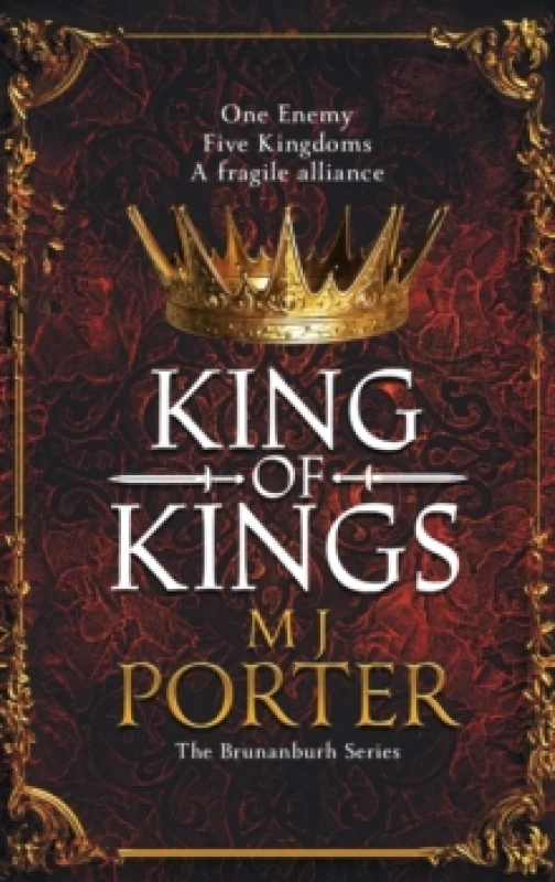 Image of King of Kings : An action-packed unputdownable historical adventure from M J Porter Hardback