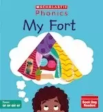 Image of Phonics Book Bag Readers: My Fort (Set 6)
