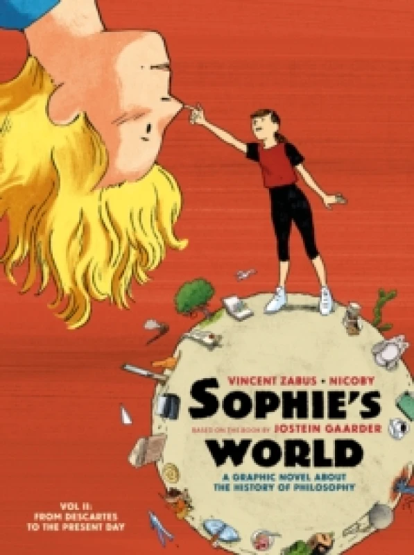 Image of Sophies World Vol II : A Graphic Novel About the History of Philosophy: From Descartes to the Present Day Paperback / softback