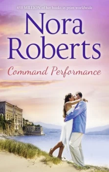 Image of Command Performance by Nora Roberts Paperback