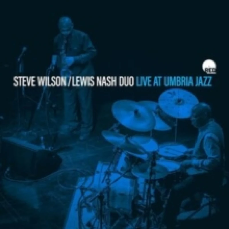 Image of Steve Wilson - Lewis Nash Duo - Live at Umbria Jazz [CD / Album] Music CDs - Music CD