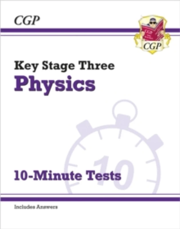 Image of KS3 Physics 10-Minute Tests (with answers) Paperback / softback