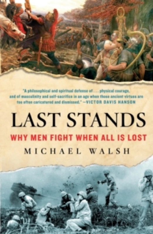 Image of Last Stands. Paperback. By Michael Walsh Books