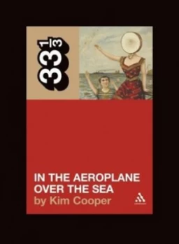 Image of In the Aeroplane Over the Sea by Kim Cooper Paperback